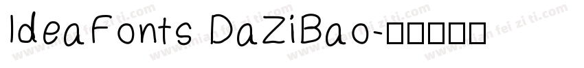 IdeaFonts DaZiBao字体转换